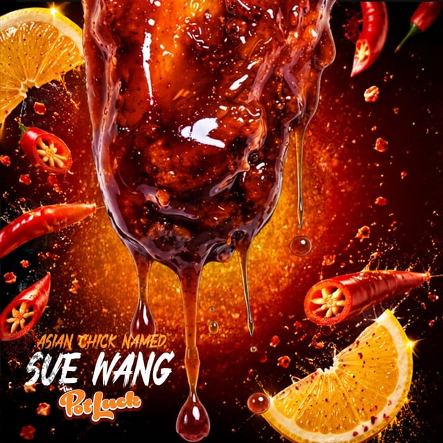 Asian Chick Named Sue Wang.